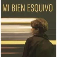 Mi bien esquivo: la memoria como territorio de deseo y pérdida